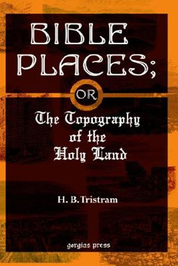 bible places,the topography of the holy land
