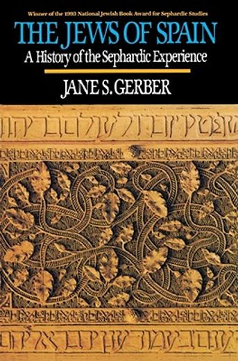 the jews of spain,a history of the sephardic experience (en Inglés)