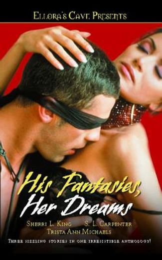 his fantasies, her desires,the jewel / learning to live again / fantasy bar