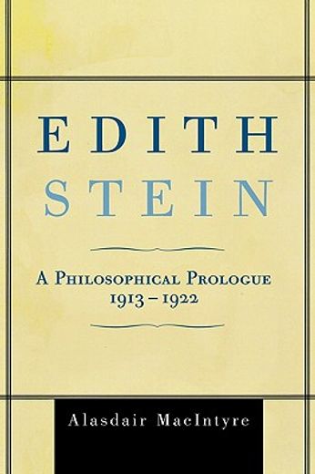 edith stein,a philosophical prologue, 1913-1922