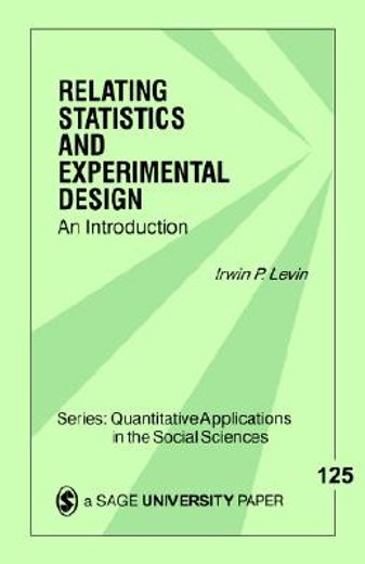 relating statistics and experimental design,an introduction