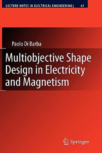 multiobjective shape design in electricity and magnetism (en Inglés)