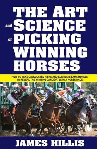 the art and science of picking winning horses