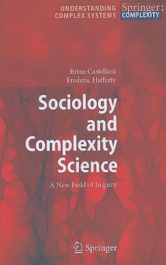 sociology and complexity science,a new field of inquiry