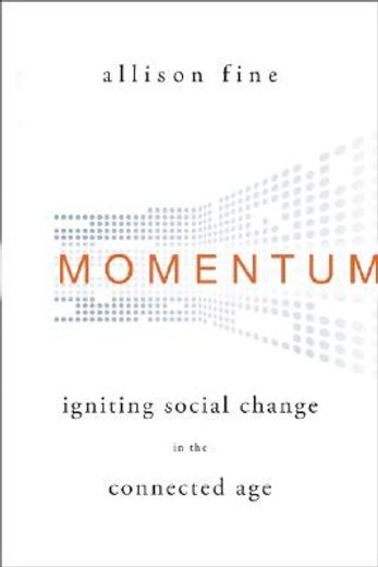 momentum,igniting social change in the connected age