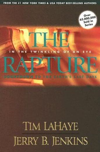 the rapture,in the twinkling of an eye / countdown to the earth´s last days (in English)