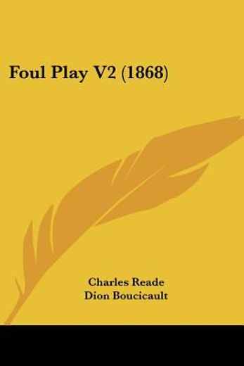 foul play v2 (1868)