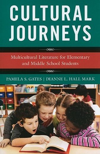 cultural journeys,multicultural literature for elementary and middle school students