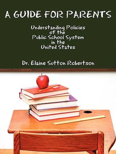 a guide for parents: understanding policies of the public school system in the united states