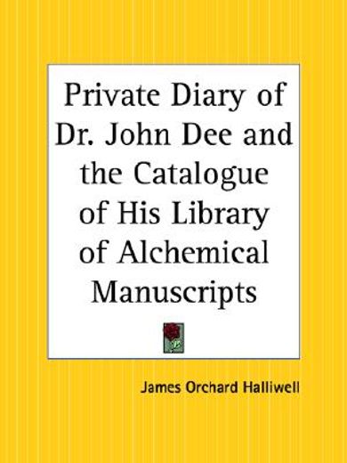 the private diary of dr. john dee