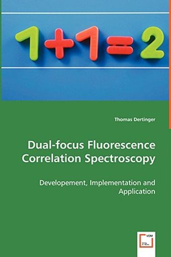 dual-focus fluorescence correlation spectroscopy