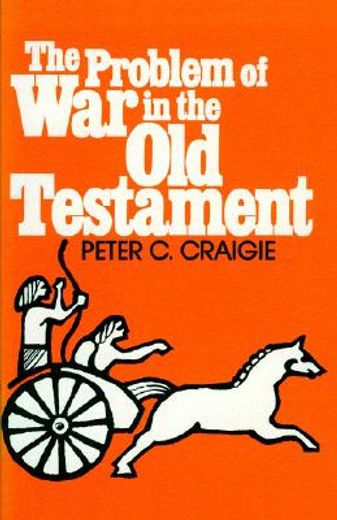 the problem of war in the old testament (en Inglés)