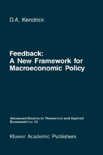 feedback,a new framework for macroeconomic policy