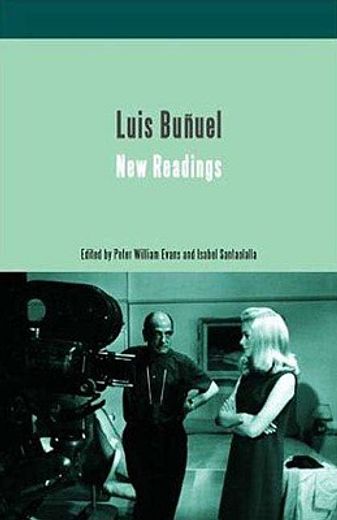 Luis Bunuel: New Readings (in English)