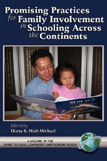 promising practices for family involvement in schooling across the continents