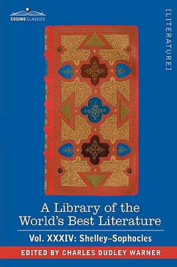 a library of the world"s best literature - ancient and modern - vol.xxxiv (forty-five volumes); shel