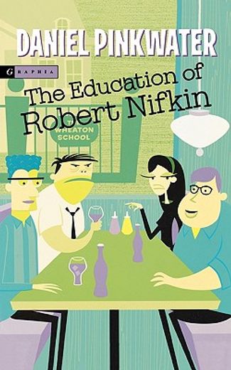 the education of robert nifkin (en Inglés)