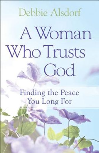 a woman who trusts god (in English)