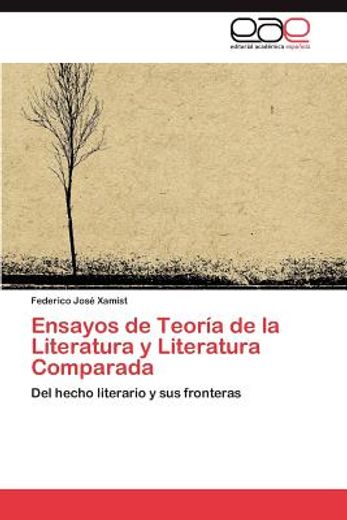 ensayos de teor a de la literatura y literatura comparada