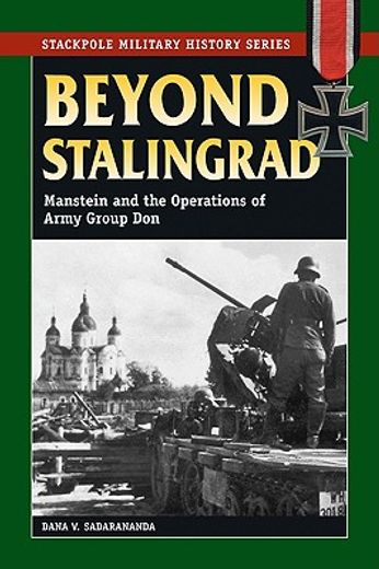 beyond stalingrad,manstein and the operations of army group don