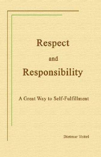 respect and responsibility