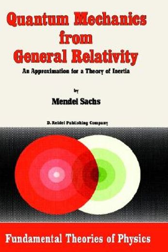 quantum mechanics from general relativity,an approximation for a theory of inertia