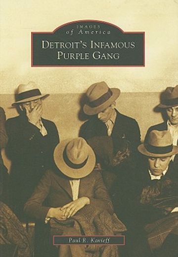 detroit´s infamous purple gang (in English)