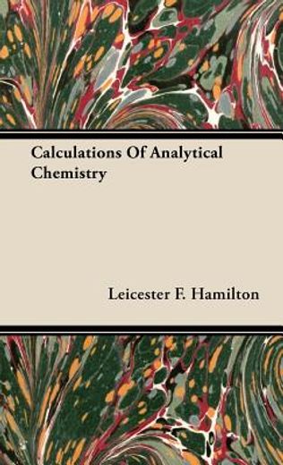 calculations of analytical chemistry (en Inglés)