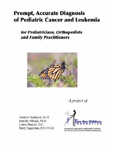 prompt, accurate diagnosis of pediatric cancer and leukemia for pediatricians, orthopedists, and fam