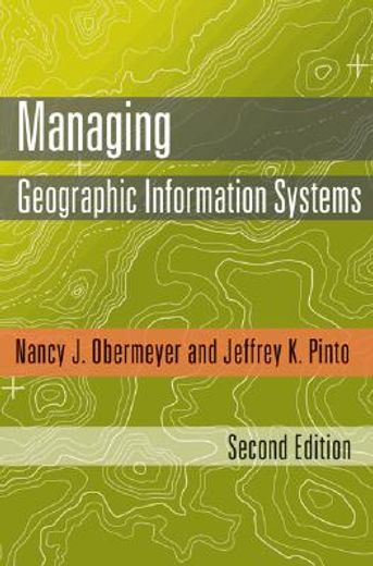 Managing Geographic Information Systems (en Inglés)