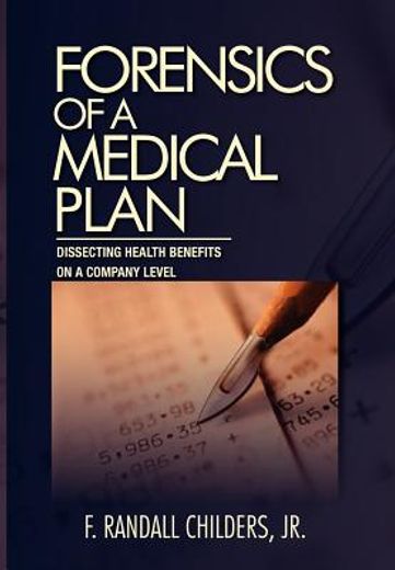 forensics of a medical plan (in English)