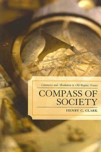 compass of society,commerce in old-regime france