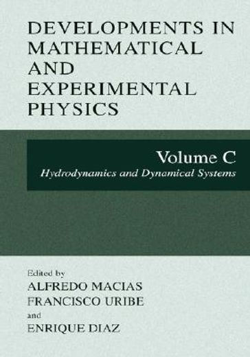 developments in mathematical and experimental physics (en Inglés)