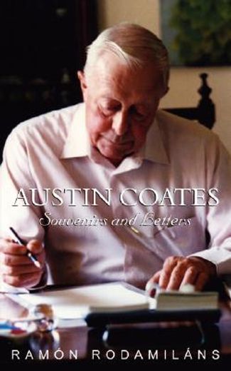 austin coates: souvenirs and letters