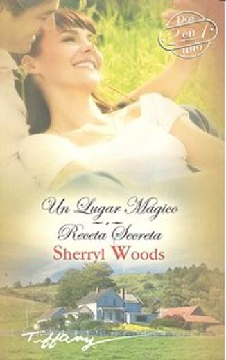 un lugar magico/receta secreta.(tiffany)