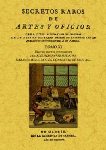 Secretos raros de artes y oficios (12 Tomos): Secretos raros de artes y oficios (Tomo 11)
