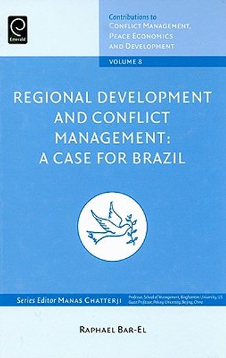 regional development and conflict management,a case for brazil