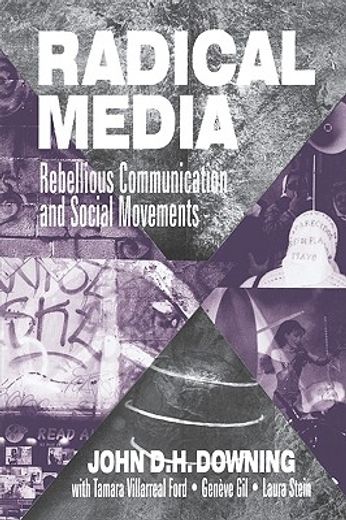 radical media,rebellious communication and social movements