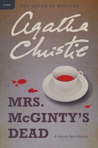 mrs. mcginty`s dead,a hercule poirot mystery (in English)