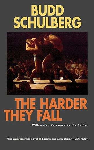 the harder they fall,a novel