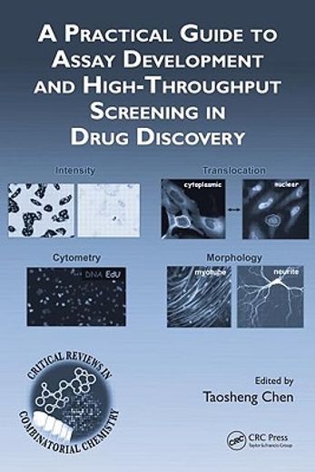 A Practical Guide to Assay Development and High-Throughput Screening in Drug Discovery (en Inglés)