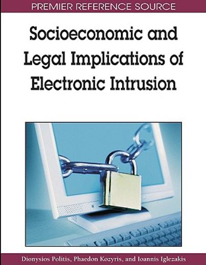 socioeconomic and legal implications of electronic intrusion (en Inglés)