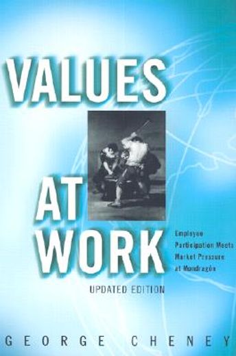 values at work,employee participation meets market pressure at mondragn