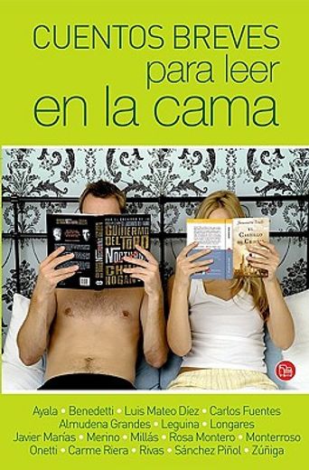 Cuentos Breves Para Leer En La Cama / Short Stories To Read In Bed