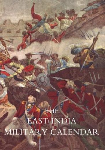 east india military calendar; containing the services of general & field officers of the indian army