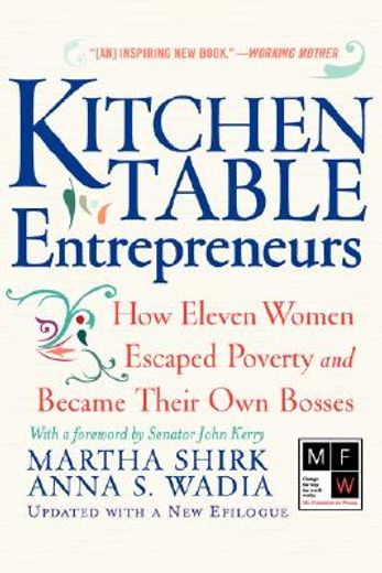kitchen table entrepreneurs,how eleven women escaped poverty and became their own bosses