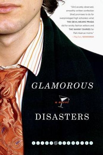 glamorous disasters (en Inglés)