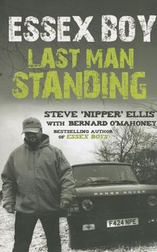 Essex Boy: Last Man Standing (en Inglés)