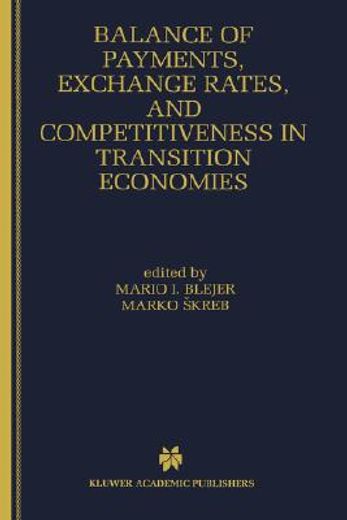 balance of payments, exchange rates, and competitiveness in transition economies (en Inglés)
