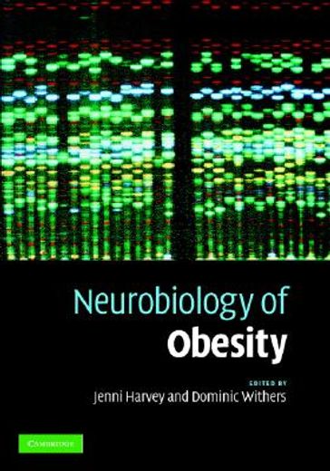 neurobiology of obesity